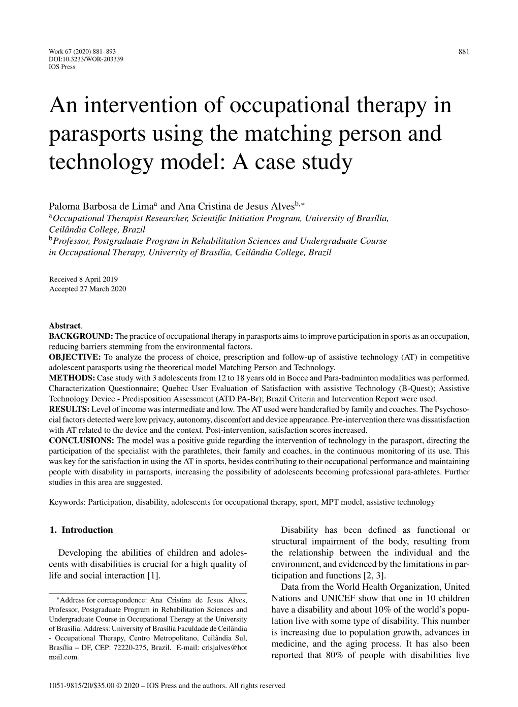 An Intervention of Occupational Therapy in Parasports Using the Matching Person and Technology Model: a Case Study