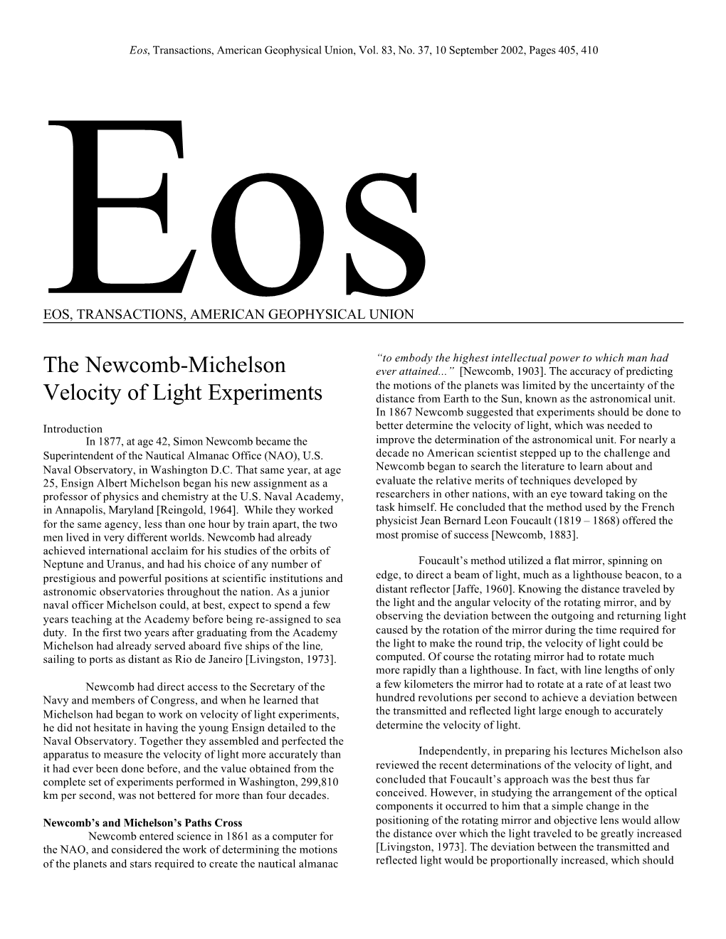 The Newcomb-Michelson Velocity of Light Experiments