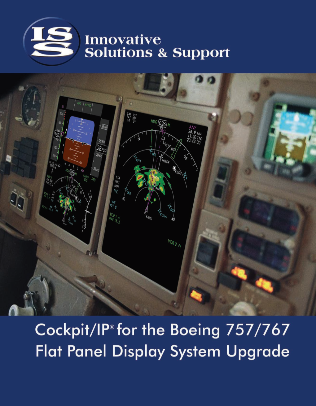 Affordable Upgrade Solutions for the B757/B767 Integrated Flat Panel Cockpit Display System