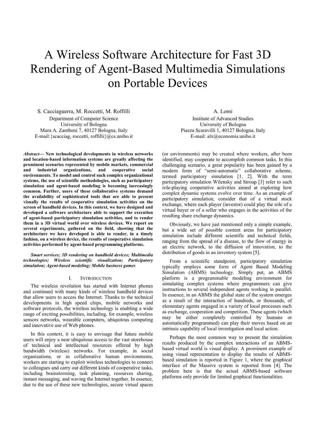 A Wireless Software Architecture for Fast 3D Rendering of Agent-Based Multimedia Simulations on Portable Devices