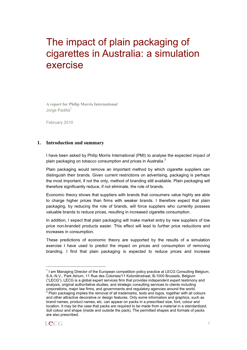 The Impact of Plain Packaging of Cigarettes in Australia: a Simulation Exercise