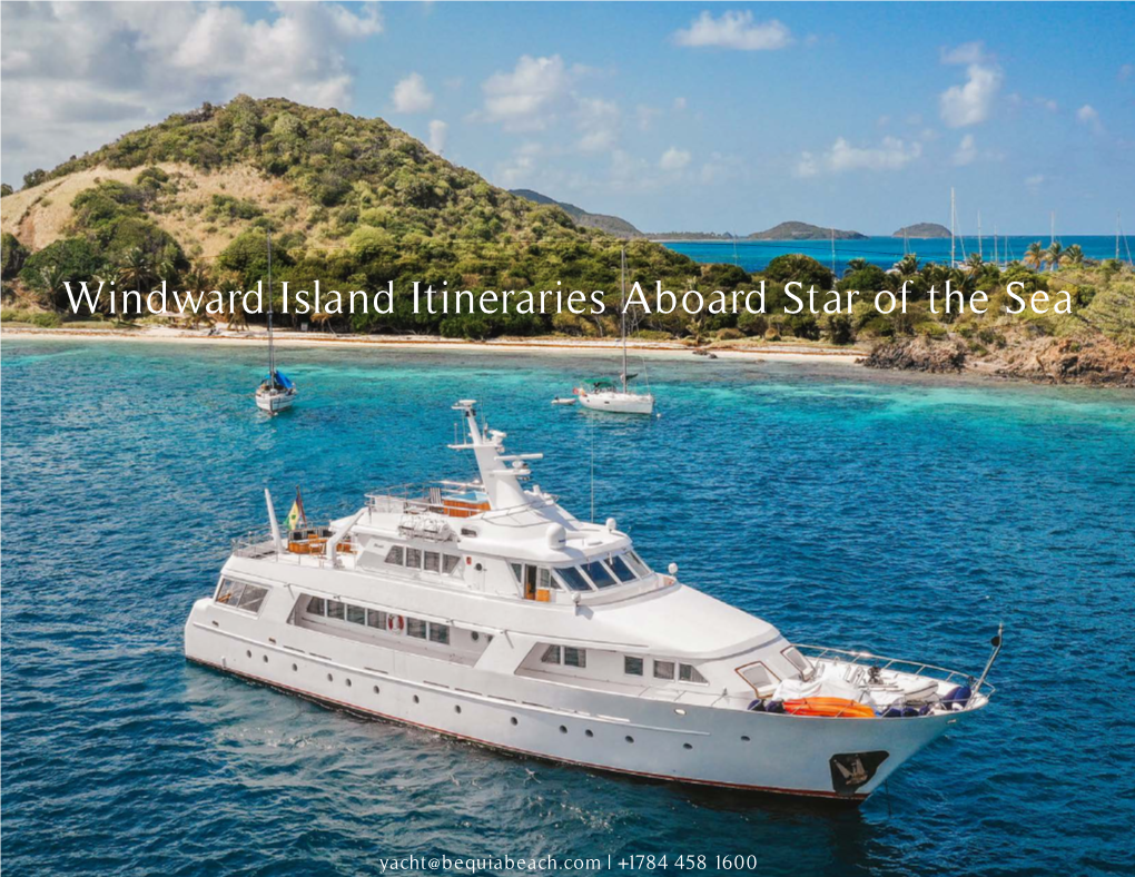 Windward Island Itineraries Aboard Star of the Sea