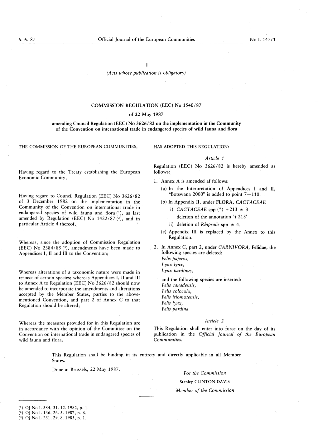 Amending Council Regulation (EEC) No 3626/82 on The