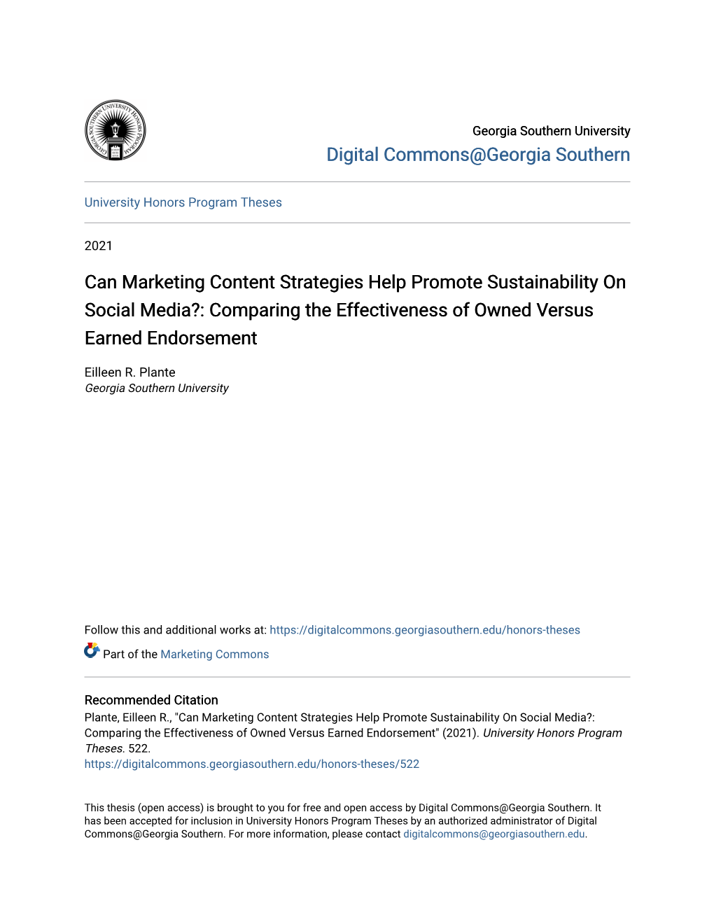 Can Marketing Content Strategies Help Promote Sustainability on Social Media?: Comparing the Effectiveness of Owned Versus Earned Endorsement