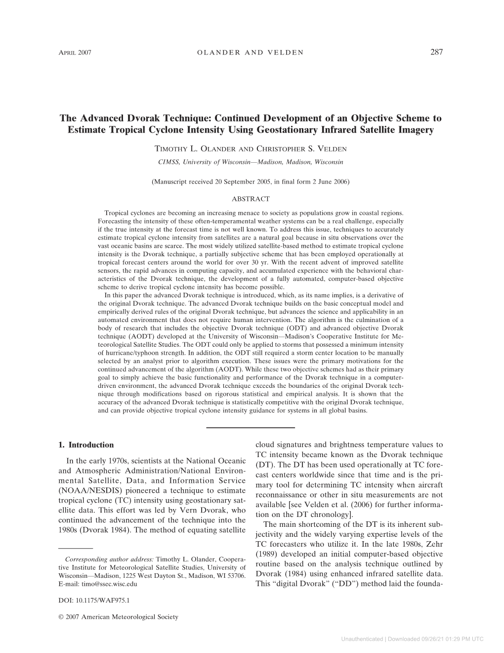 The Advanced Dvorak Technique: Continued Development of an Objective Scheme to Estimate Tropical Cyclone Intensity Using Geostationary Infrared Satellite Imagery