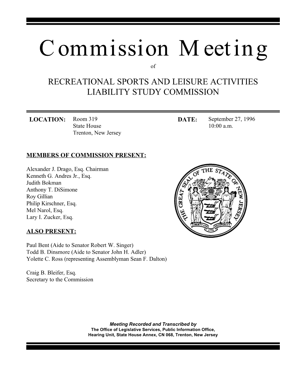 Commission Meeting of RECREATIONAL SPORTS and LEISURE ACTIVITIES LIABILITY STUDY COMMISSION