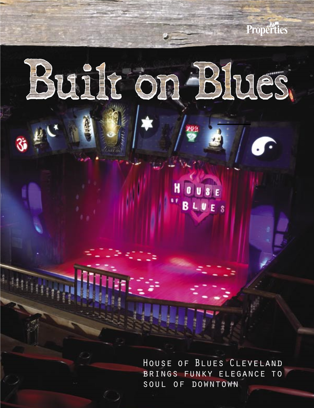 House of Blues Cleveland Brings Funky Elegance to Soul of Downtown Congratulations D-A-S Construction on House of Blues Cleveland