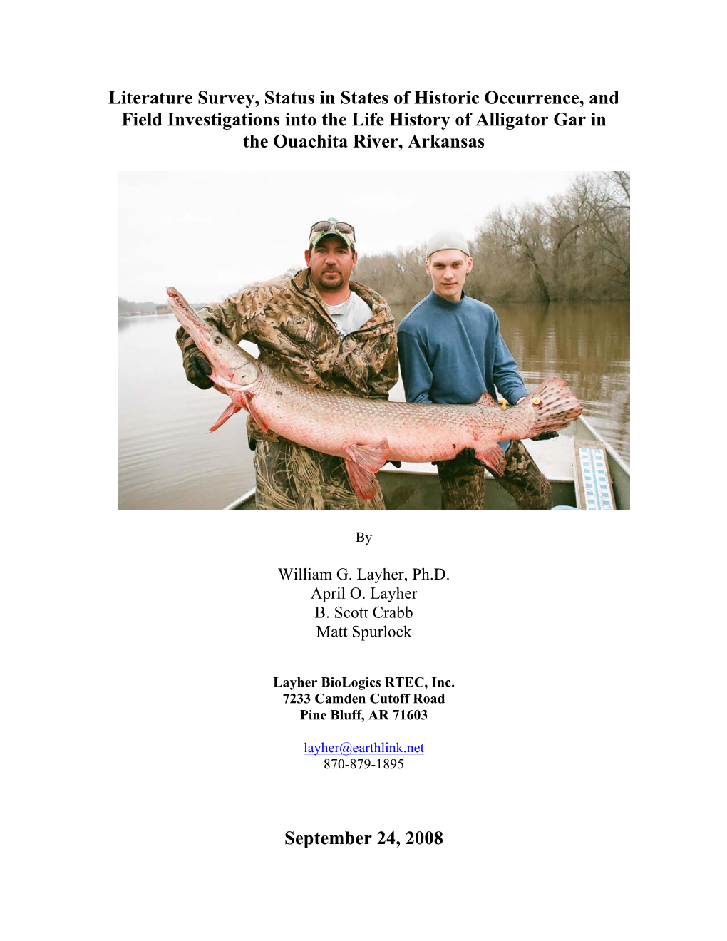 Literature Survey, Status in States of Historic Occurrence, and Field Investigations Into the Life History of Alligator Gar in the Ouachita River, Arkansas