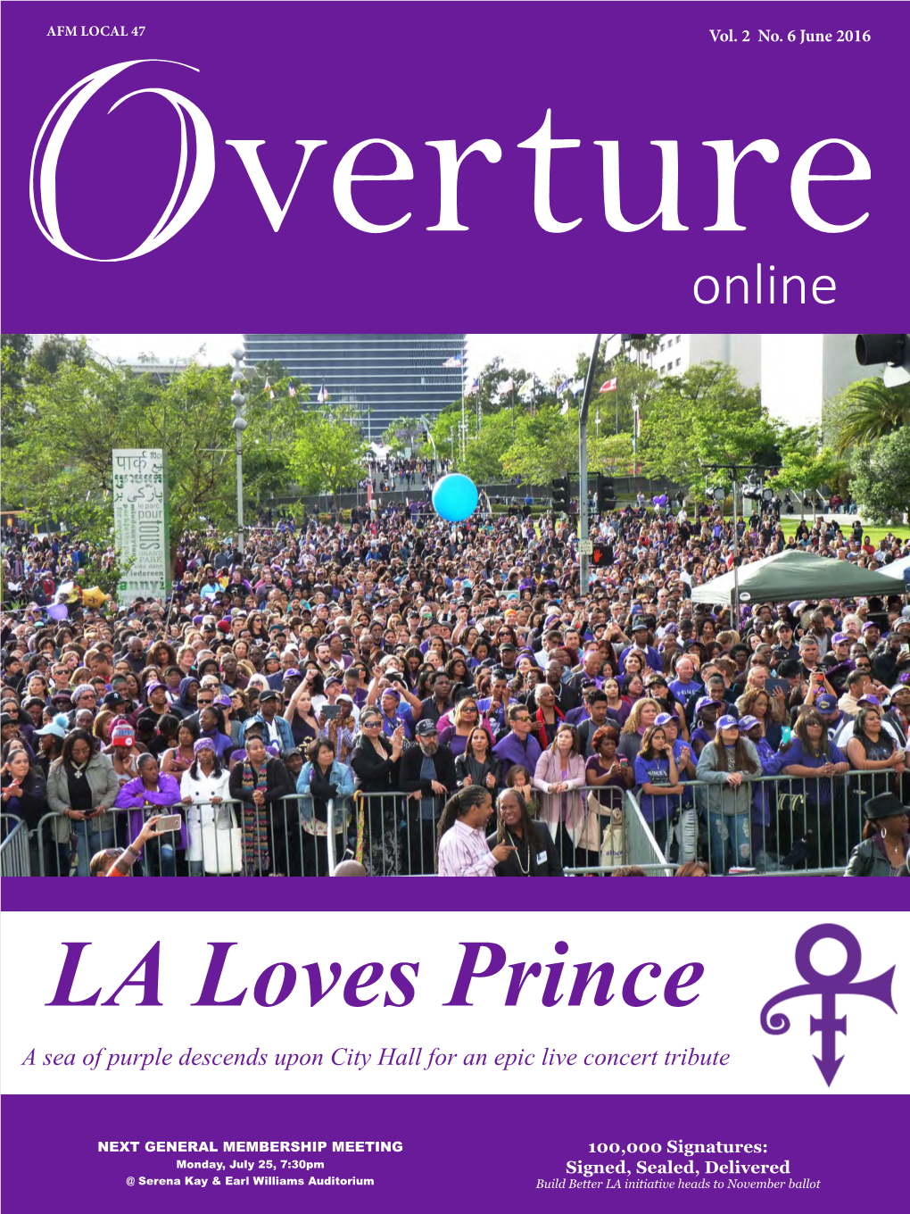 June 2016: LA Loves Prince