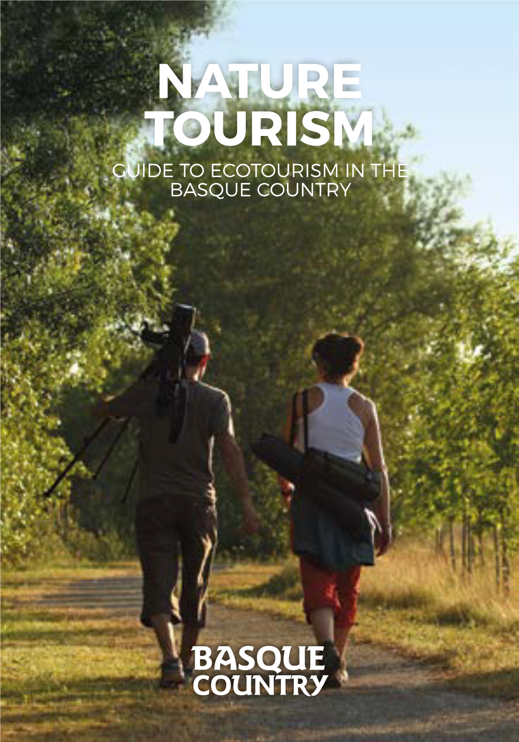NATURE TOURISM GUIDE to ECOTOURISM in the BASQUE COUNTRY Cover: Ataria (Vitoria-Gasteiz)