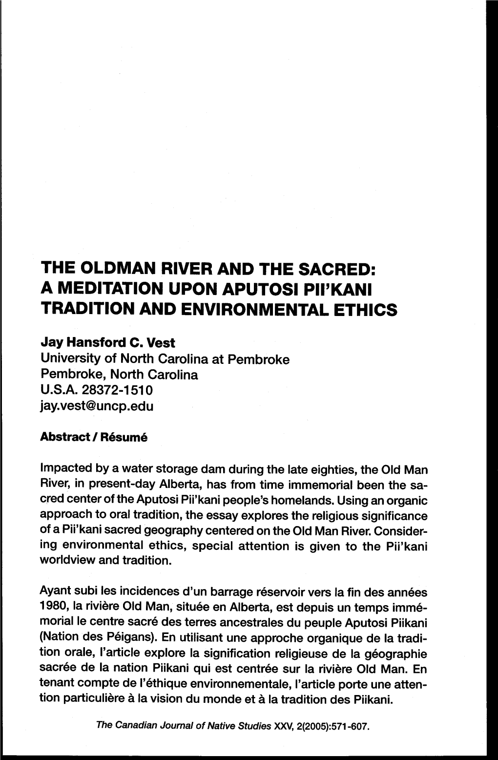 The Oldman River and the Sacred: a Meditation Upon Aputosi Pii'kani Tradition and Environmental Ethics