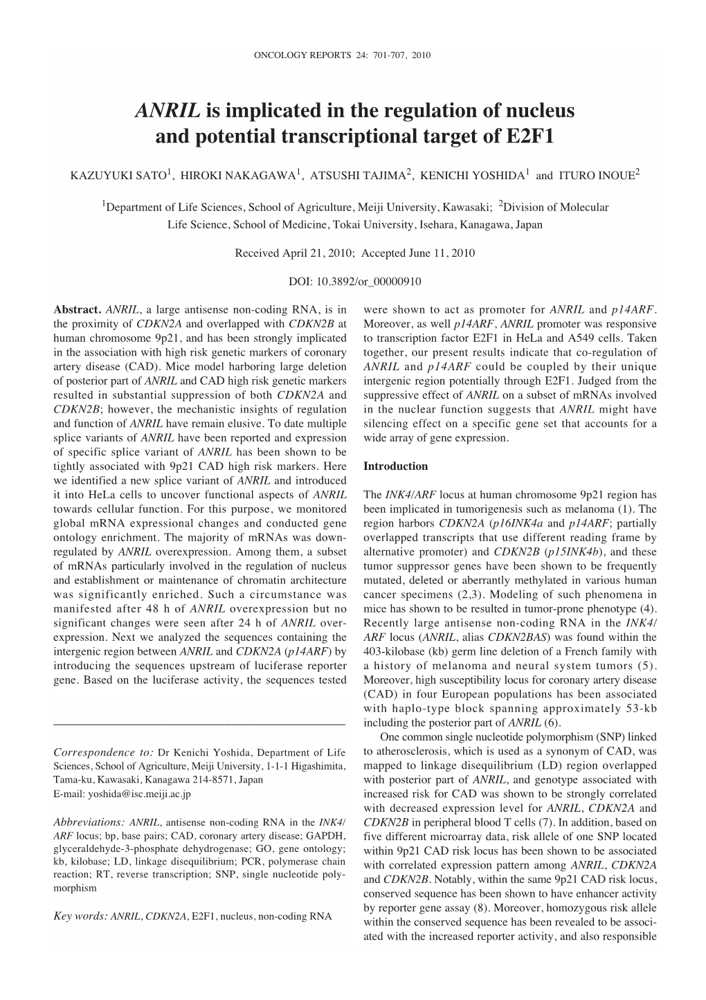 ANRIL Is Implicated in the Regulation of Nucleus and Potential Transcriptional Target of E2F1