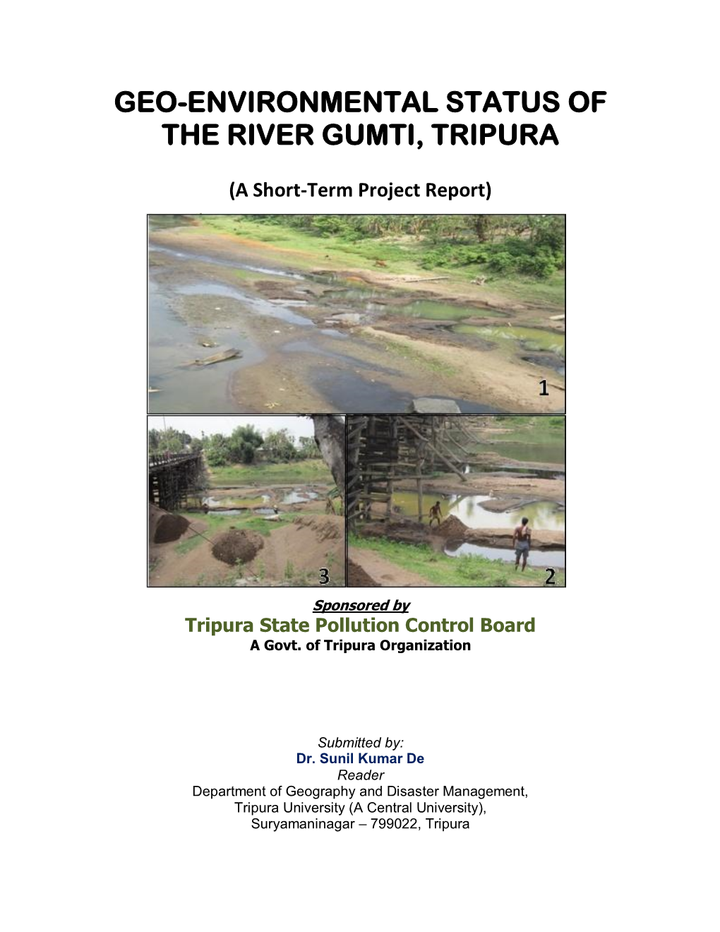 Geo-Environmental Status of the River Gumti, Tripura