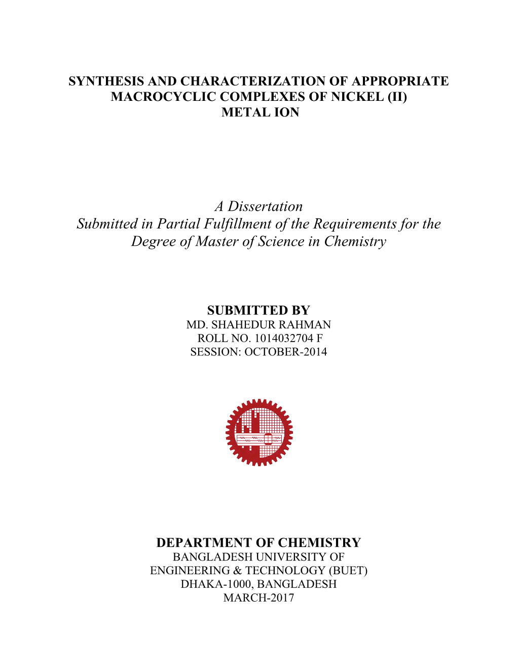 A Dissertation Submitted in Partial Fulfillment of the Requirements for the Degree of Master of Science in Chemistry