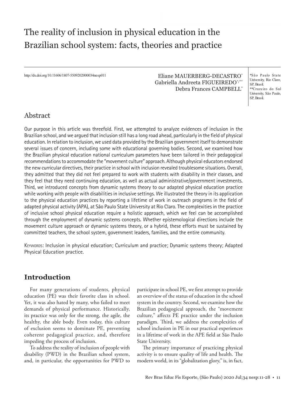 The Reality of Inclusion in Physical Education in the Brazilian School System: Facts, Theories and Practice