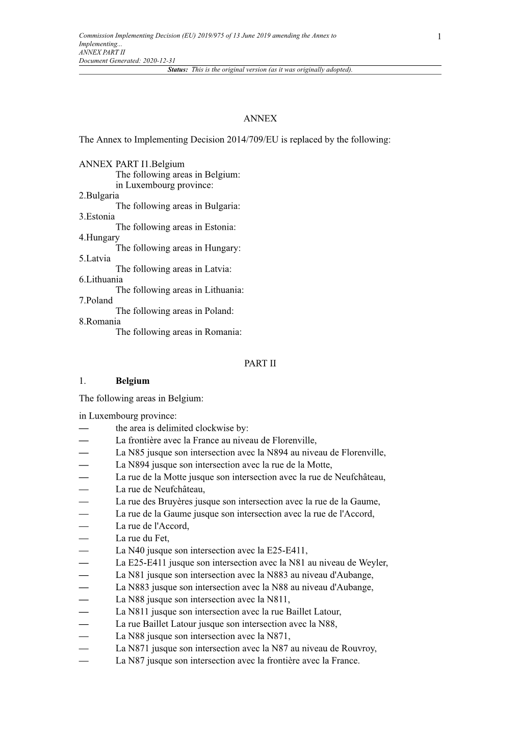 2019/975 of 13 June 2019 Amending the Annex to Implementing