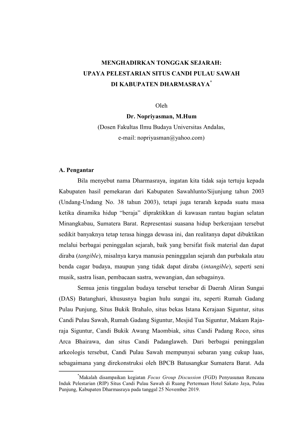 Upaya Pelestarian Situs Candi Pulau Sawah Di Kabupaten Dharmasraya*