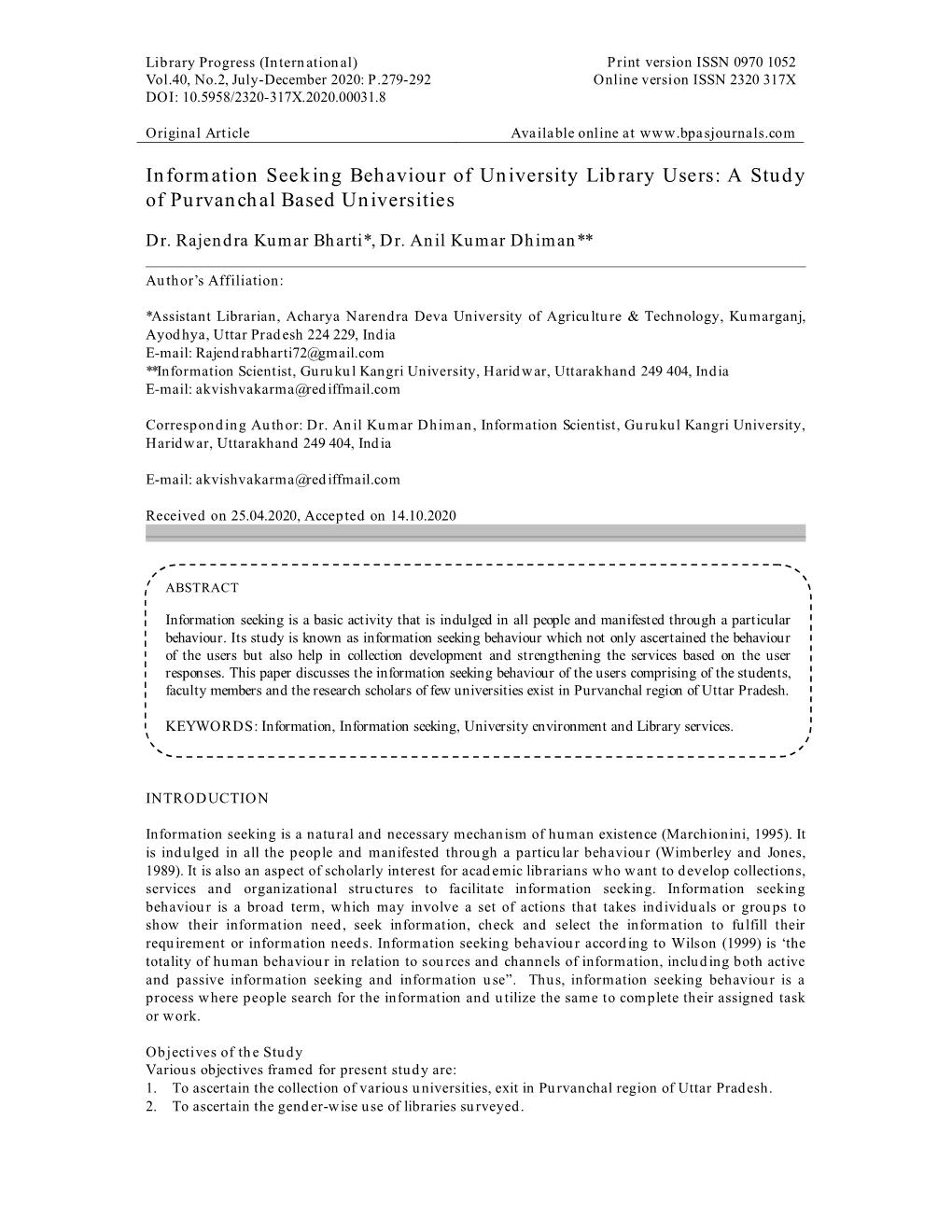 Information Seeking Behaviour of University Library Users: a Study of Purvanchal Based Universities