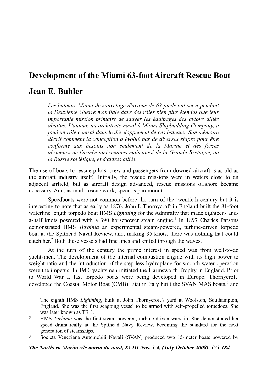 Development of the Miami 63-Foot Aircraft Rescue Boat Jean E. Buhler