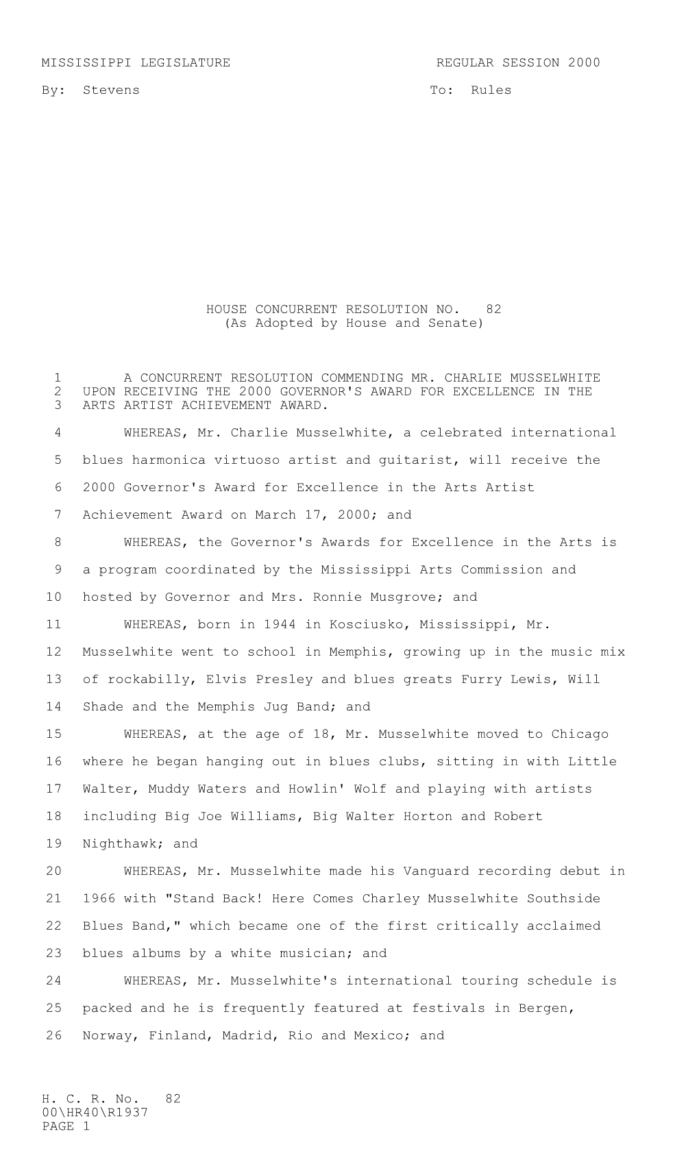 H. C. R. No. 82 00\HR40\R1937 PAGE 1 MISSISSIPPI LEGISLATURE