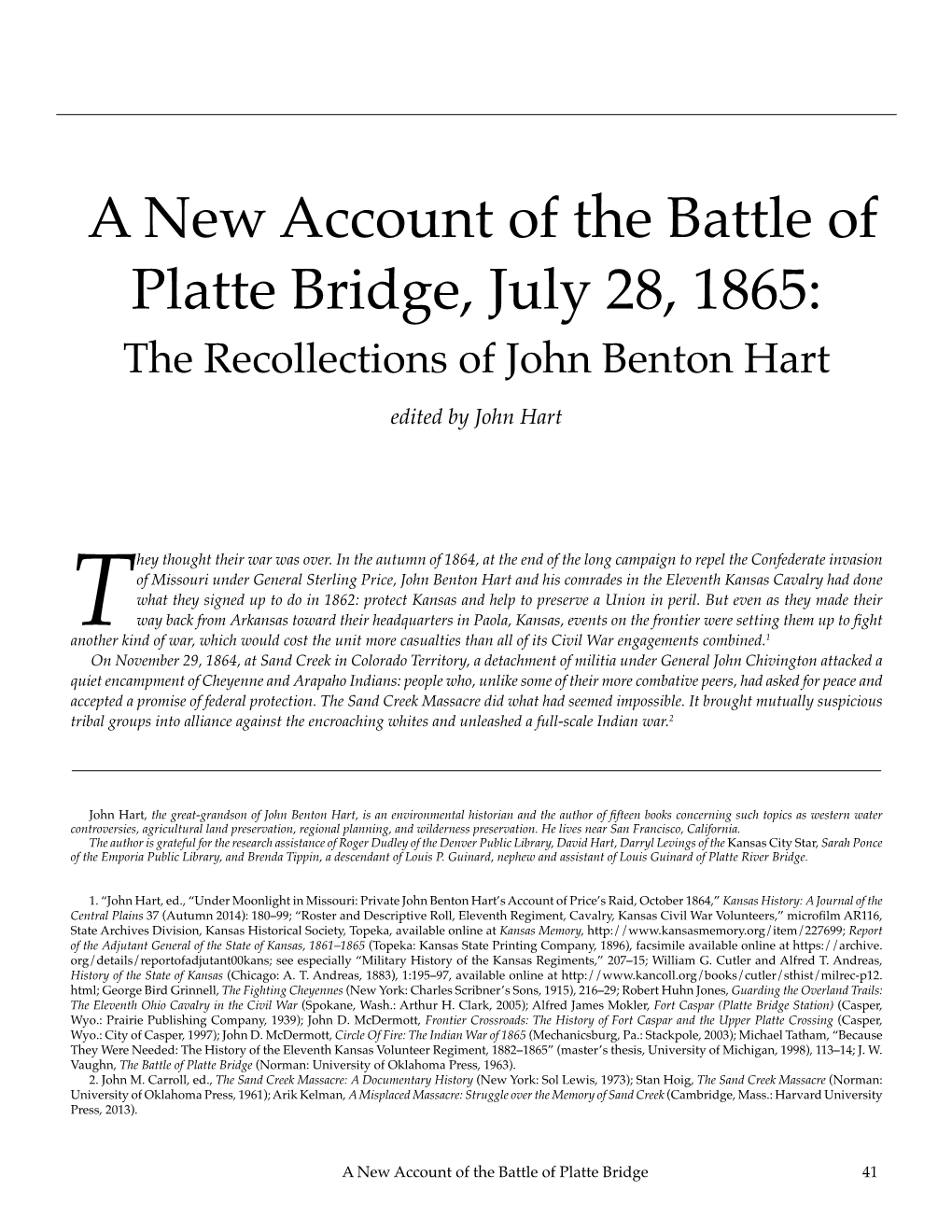 A New Account of the Battle of Platte Bridge, July 28, 1865: the Recollections of John Benton Hart Edited by John Hart
