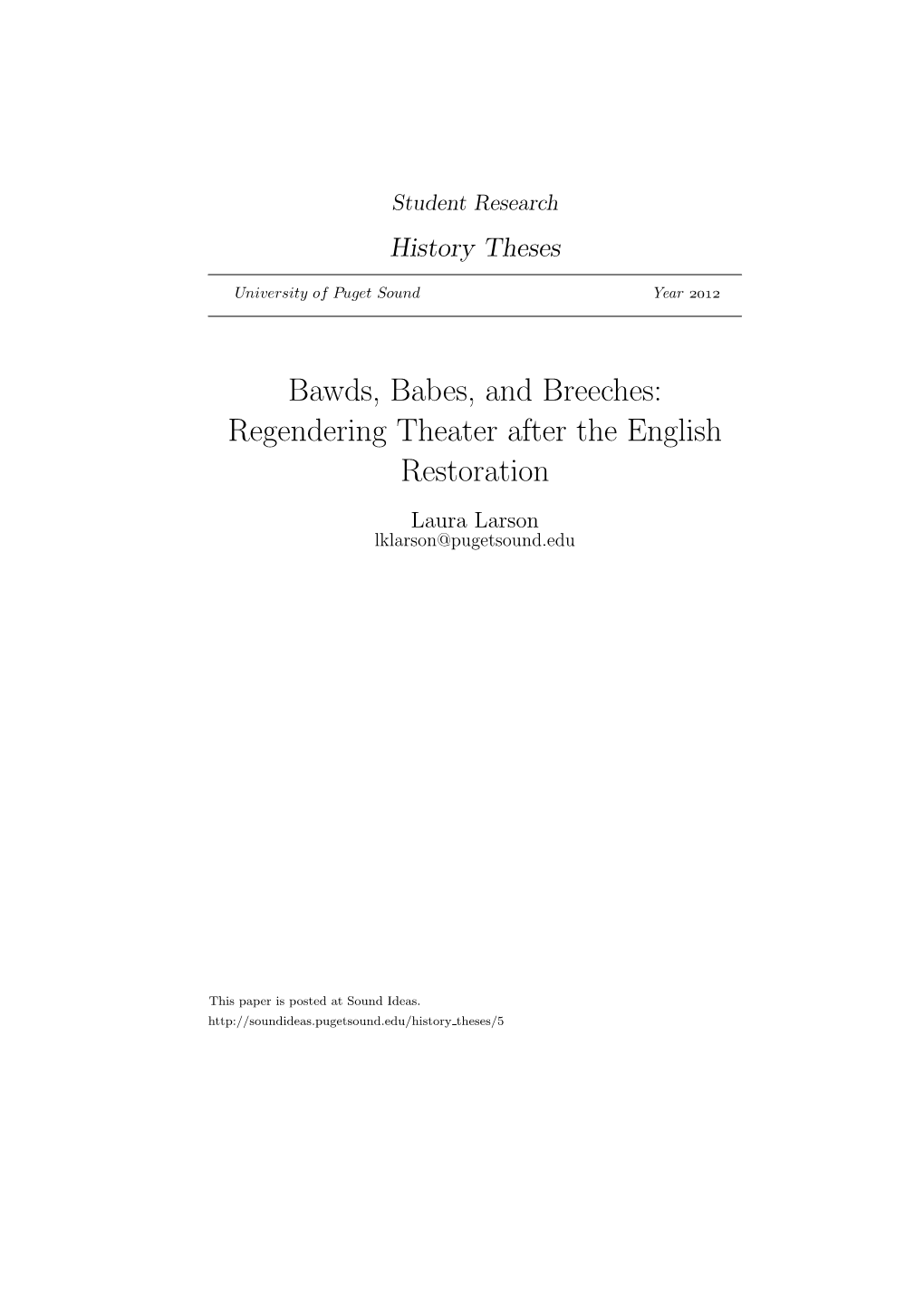 Regendering Theater After the English Restoration Laura Larson Lklarson@Pugetsound.Edu