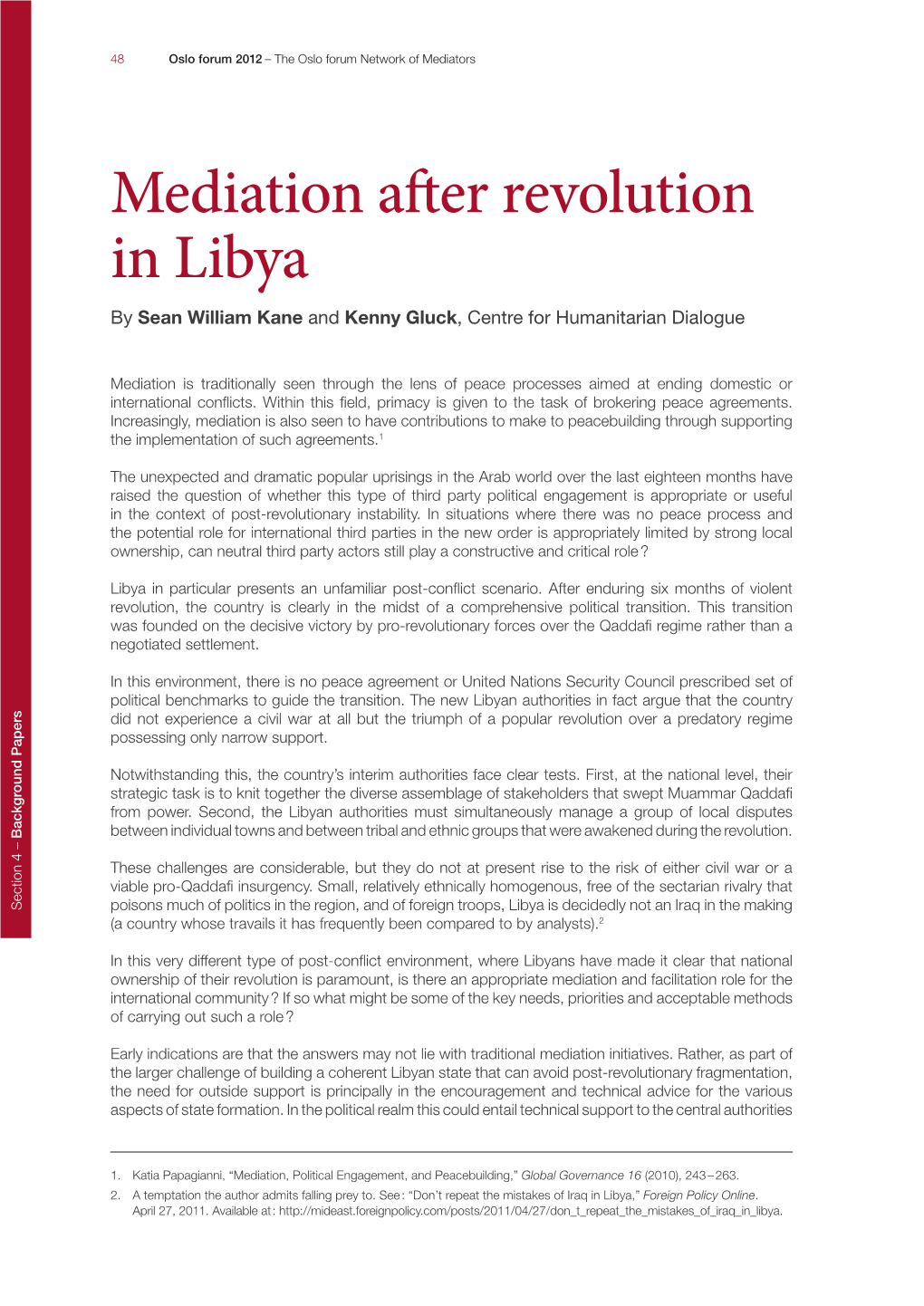 Mediation After Revolution in Libya by Sean William Kane and Kenny Gluck, Centre for Humanitarian Dialogue