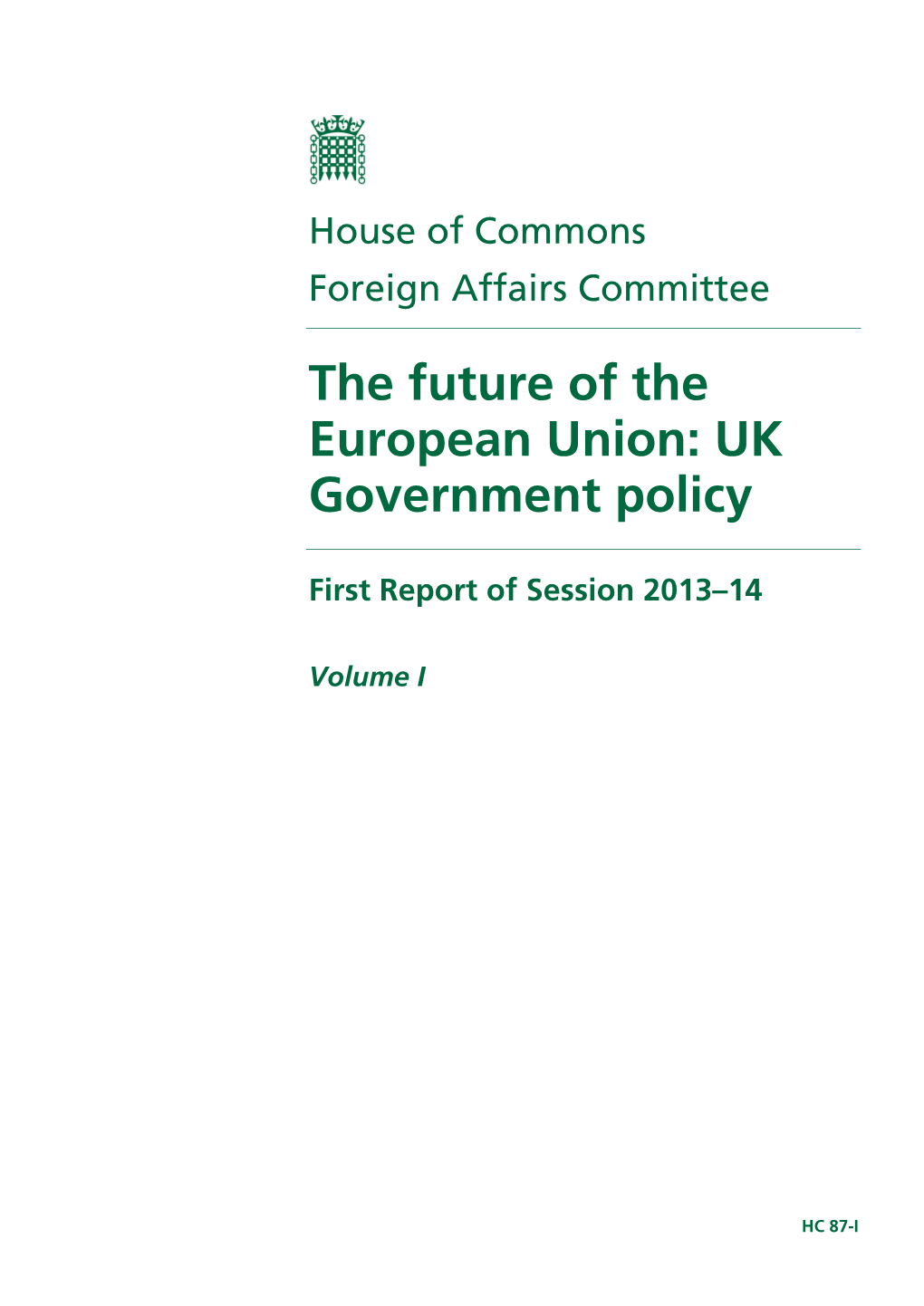 The Future of the European Union: UK Government Policy
