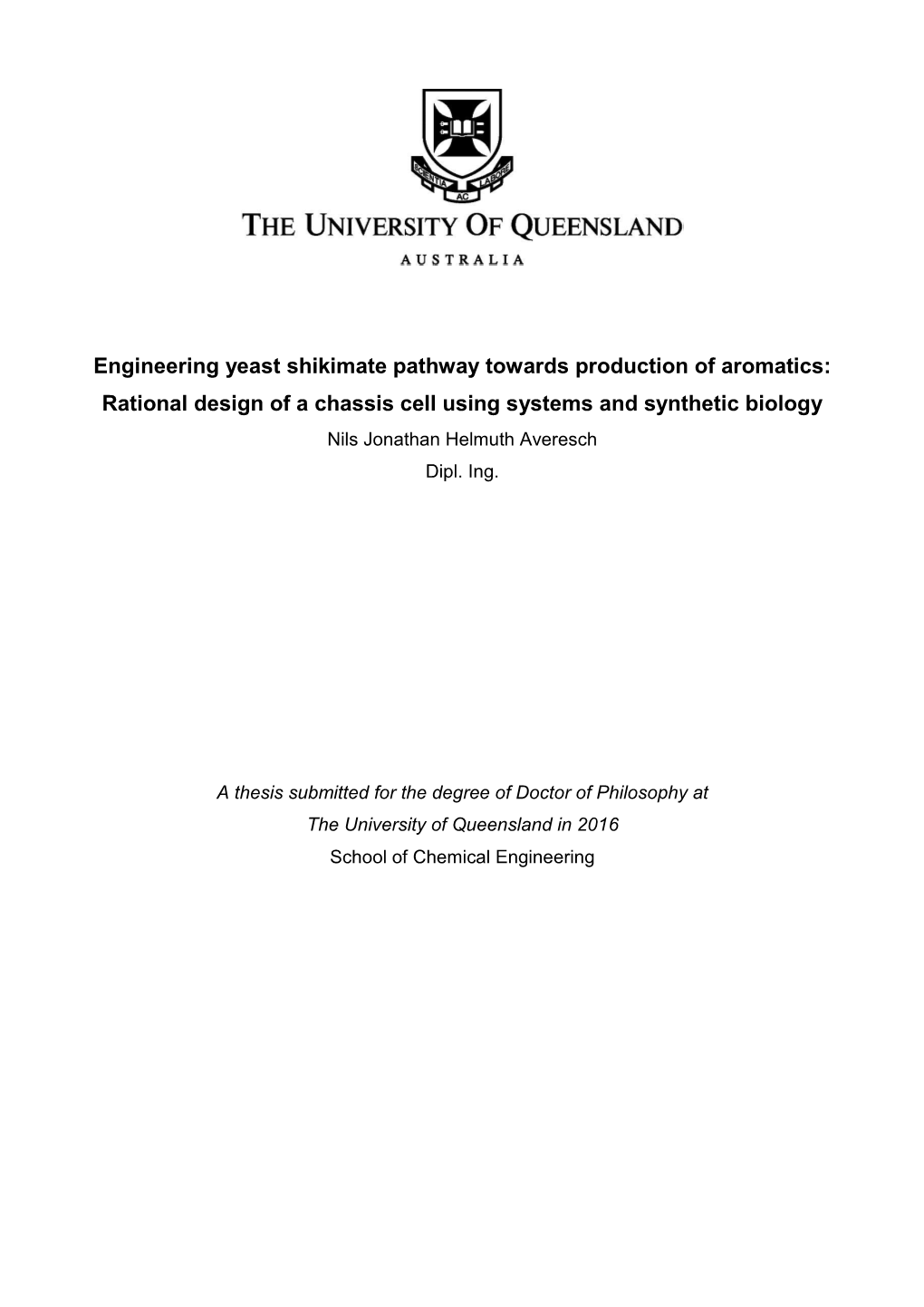 Engineering Yeast Shikimate Pathway Towards Production of Aromatics