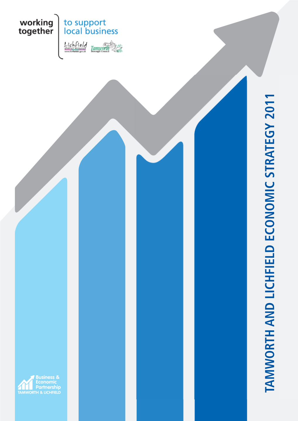 Tamworth & Lichfield Economic Strategy