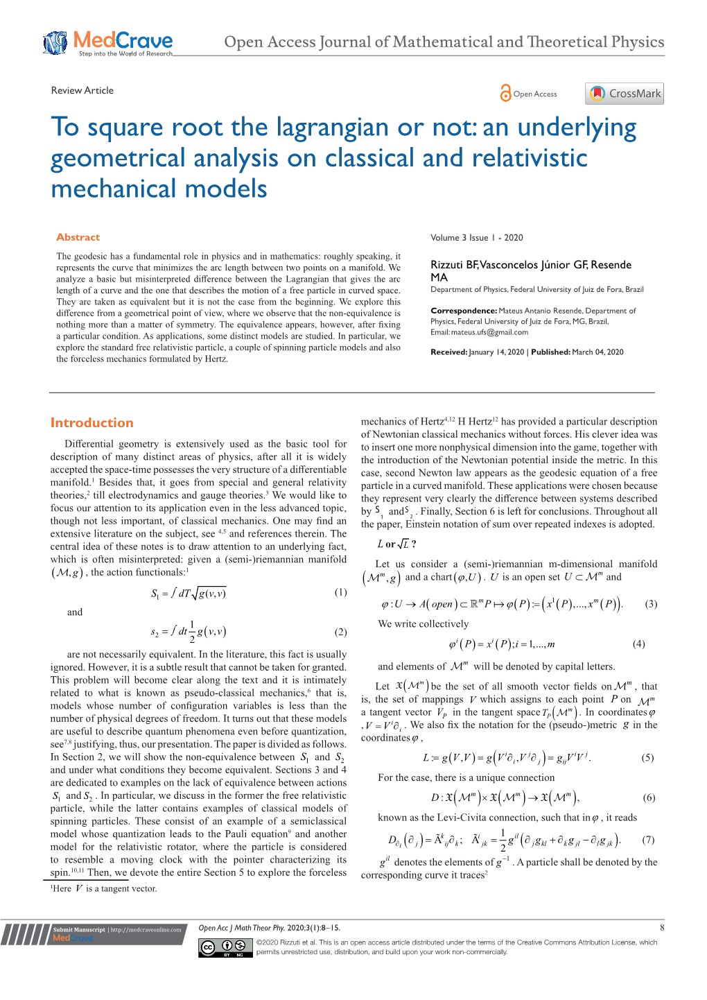 To Square Root the Lagrangian Or Not: an Underlying Geometrical Analysis on Classical and Relativistic Mechanical Models