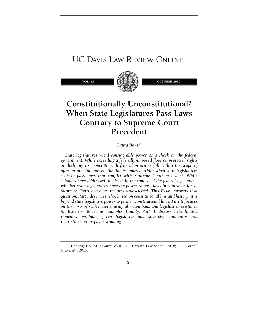 Constitutionally Unconstitutional? When State Legislatures Pass Laws Contrary to Supreme Court Precedent