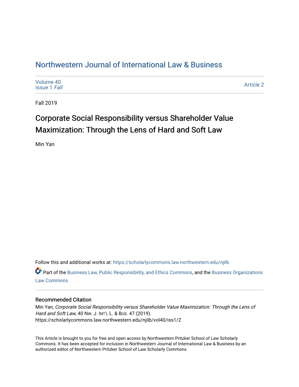 Corporate Social Responsibility Versus Shareholder Value Maximization: Through the Lens of Hard and Soft Law
