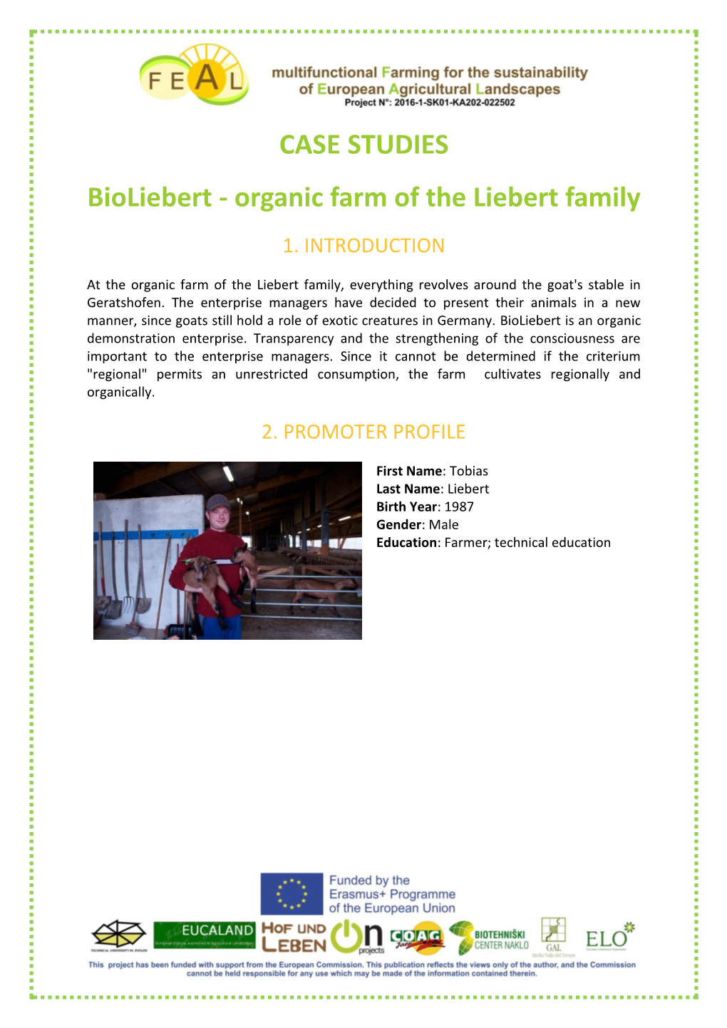 CASE STUDIES Bioliebert - Organic Farm of the Liebert Family