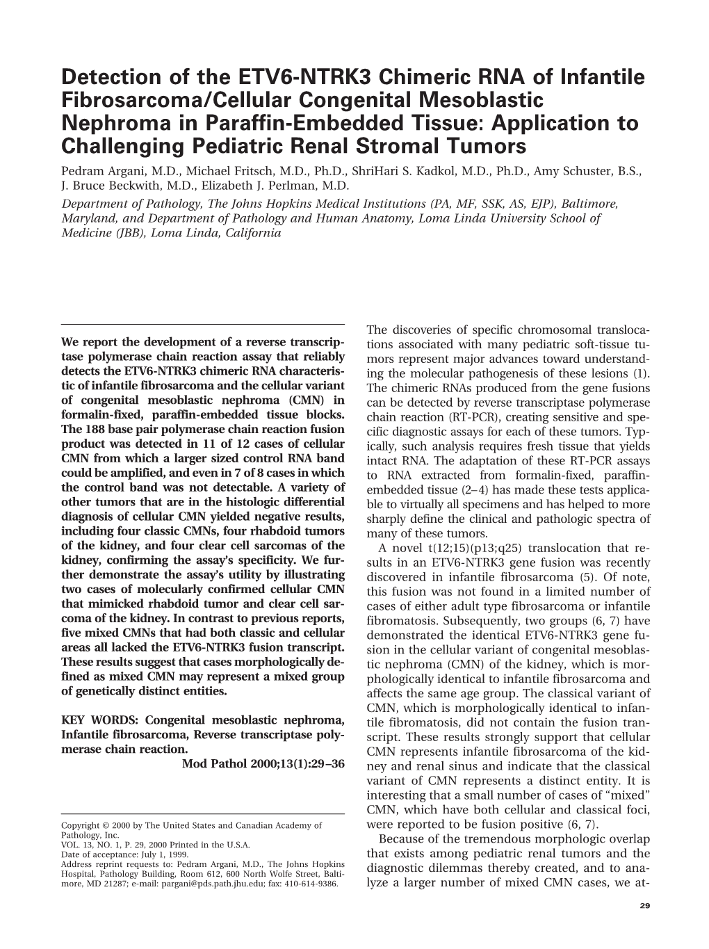 Detection of the ETV6-NTRK3 Chimeric RNA of Infantile