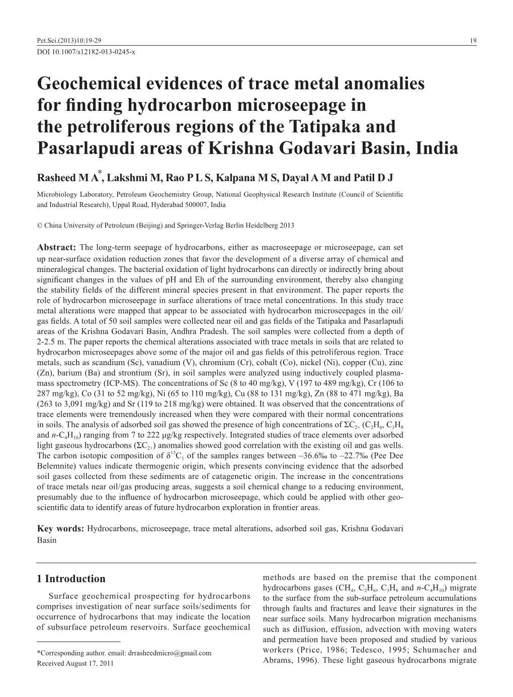 Geochemical Evidences of Trace Metal Anomalies for Finding Hydrocarbon