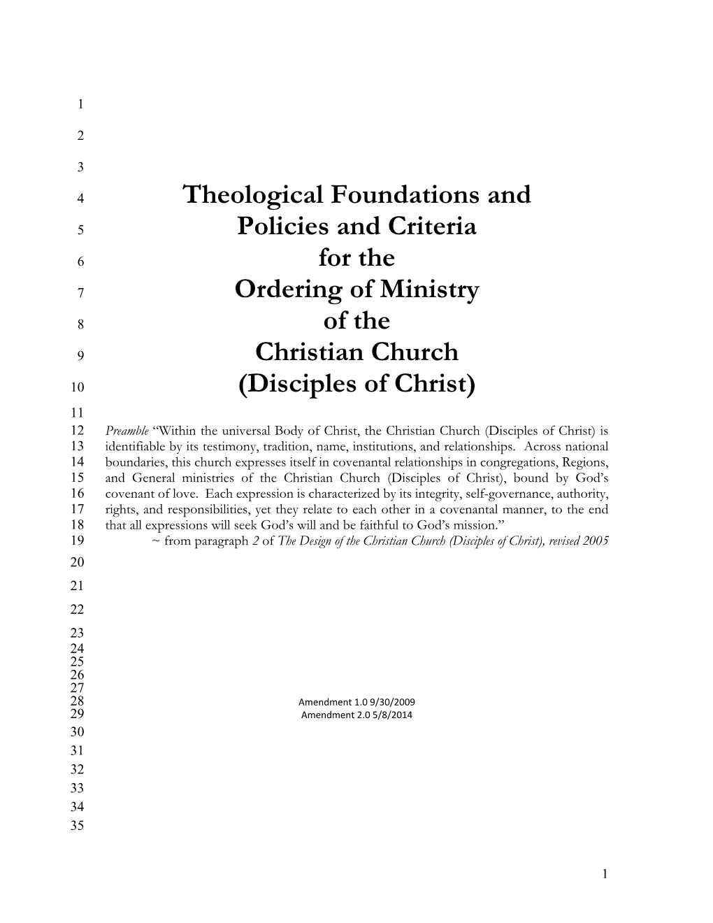 Theological Foundations and Policies and Criteria for the Ordering Of