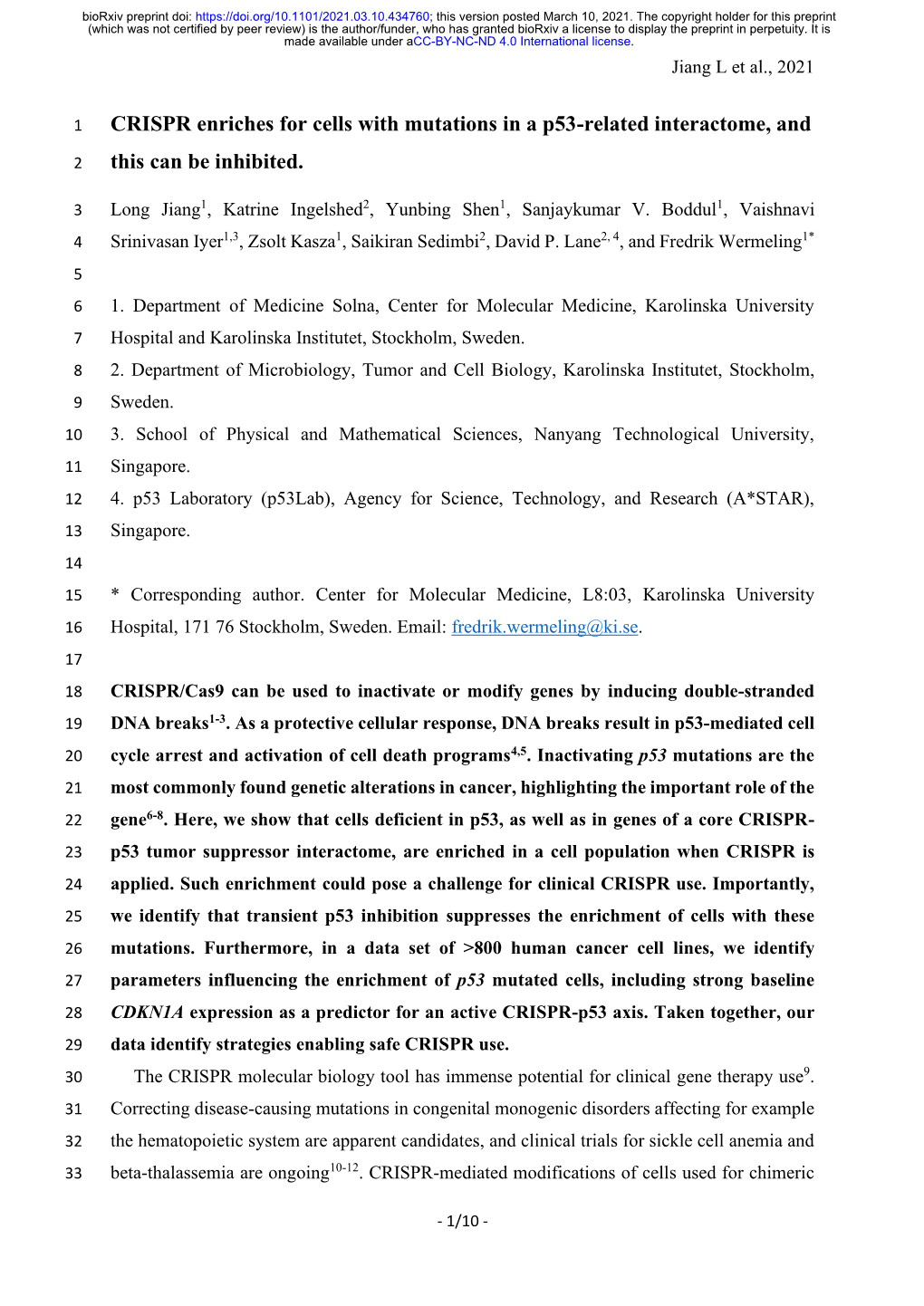 CRISPR Enriches for Cells with Mutations in a P53-Related Interactome, And