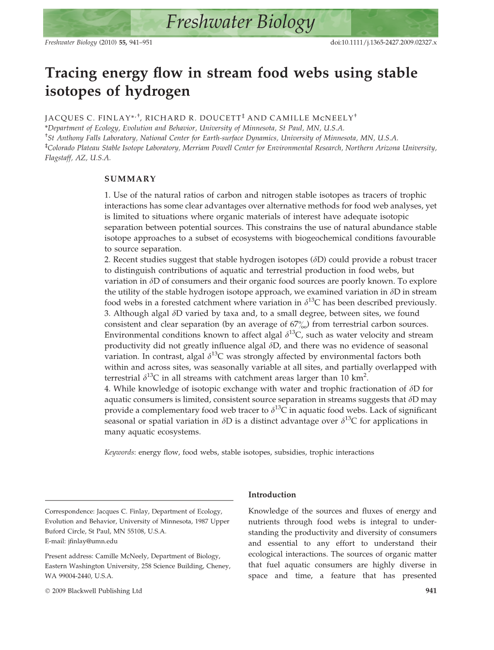 Tracing Energy Flow in Stream Food Webs Using Stable Isotopes Of