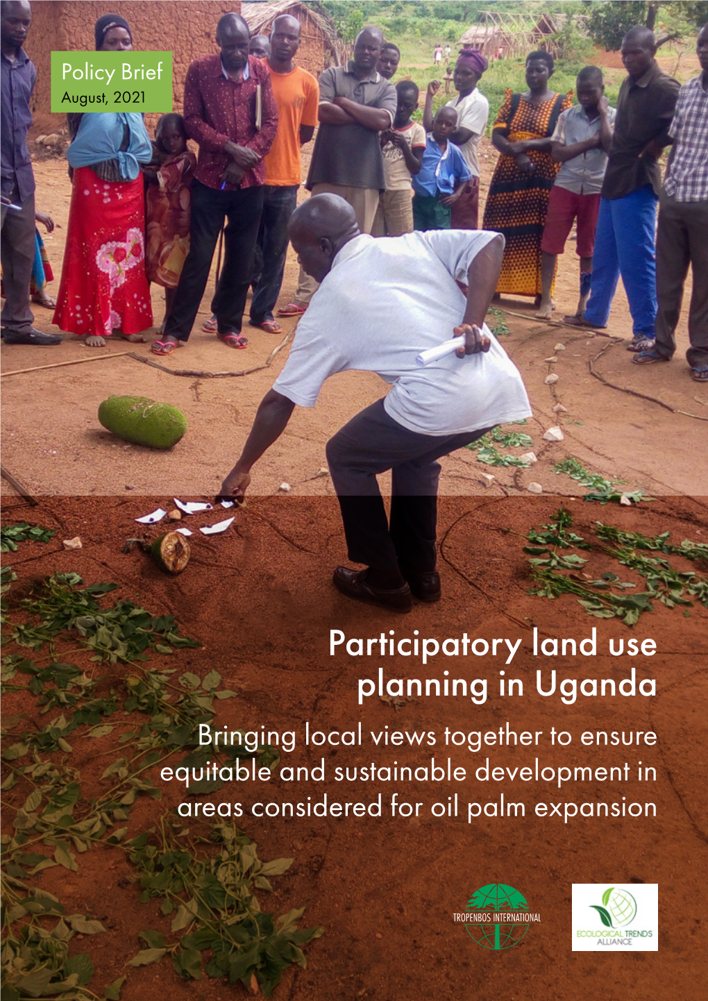 Participatory Land Use Planning in Uganda