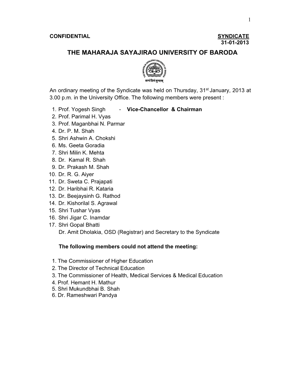 The Maharaja Sayajirao University of Baroda