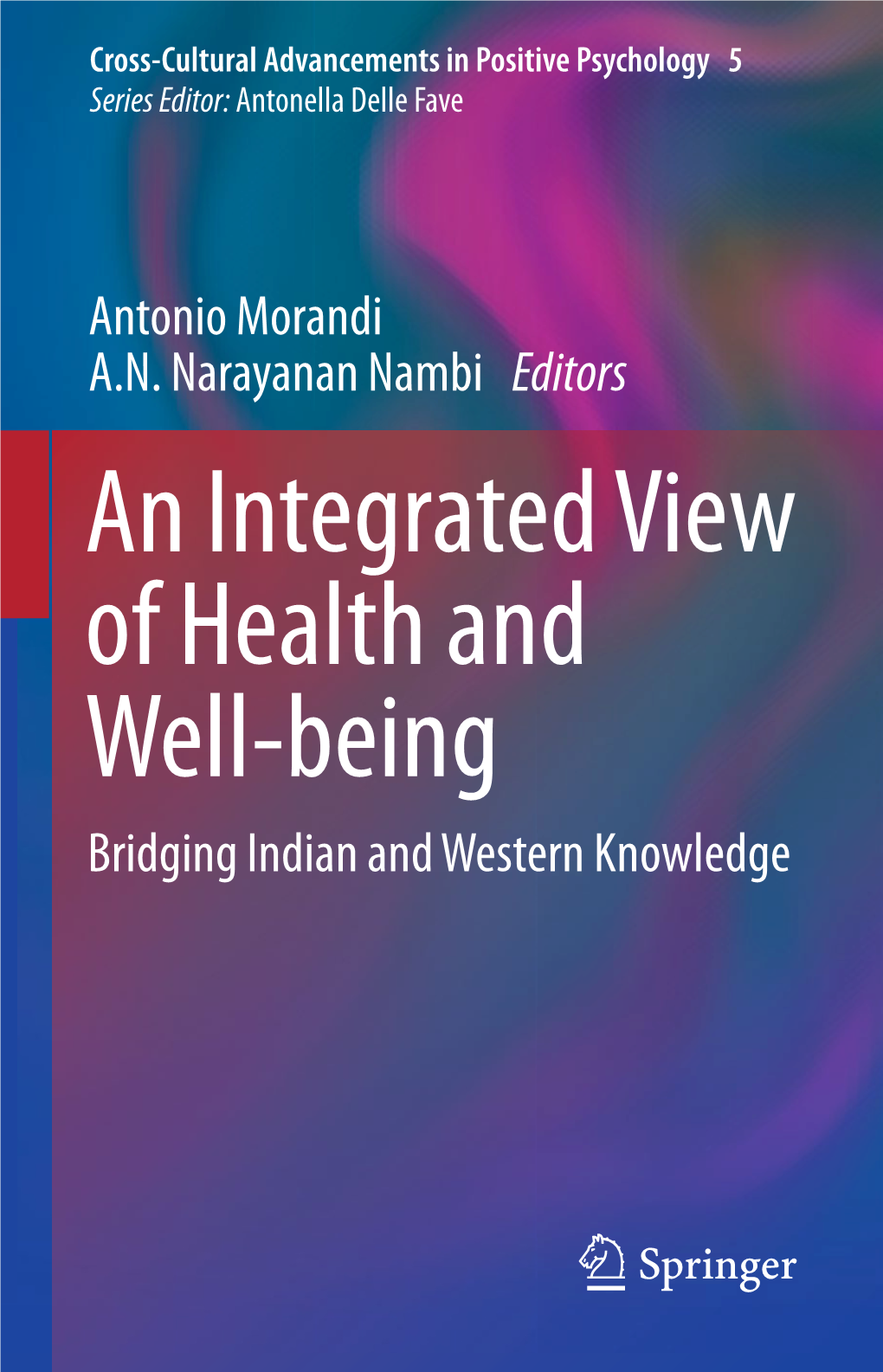 An Integrated View of Health and Well-Being