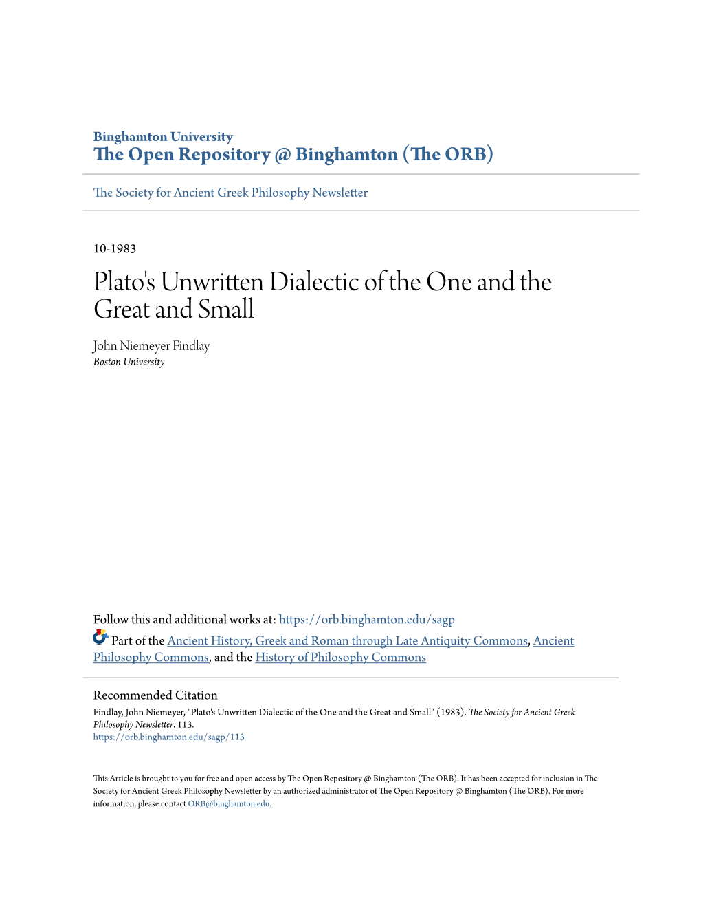 Plato's Unwritten Dialectic of the One and the Great and Small John Niemeyer Findlay Boston University