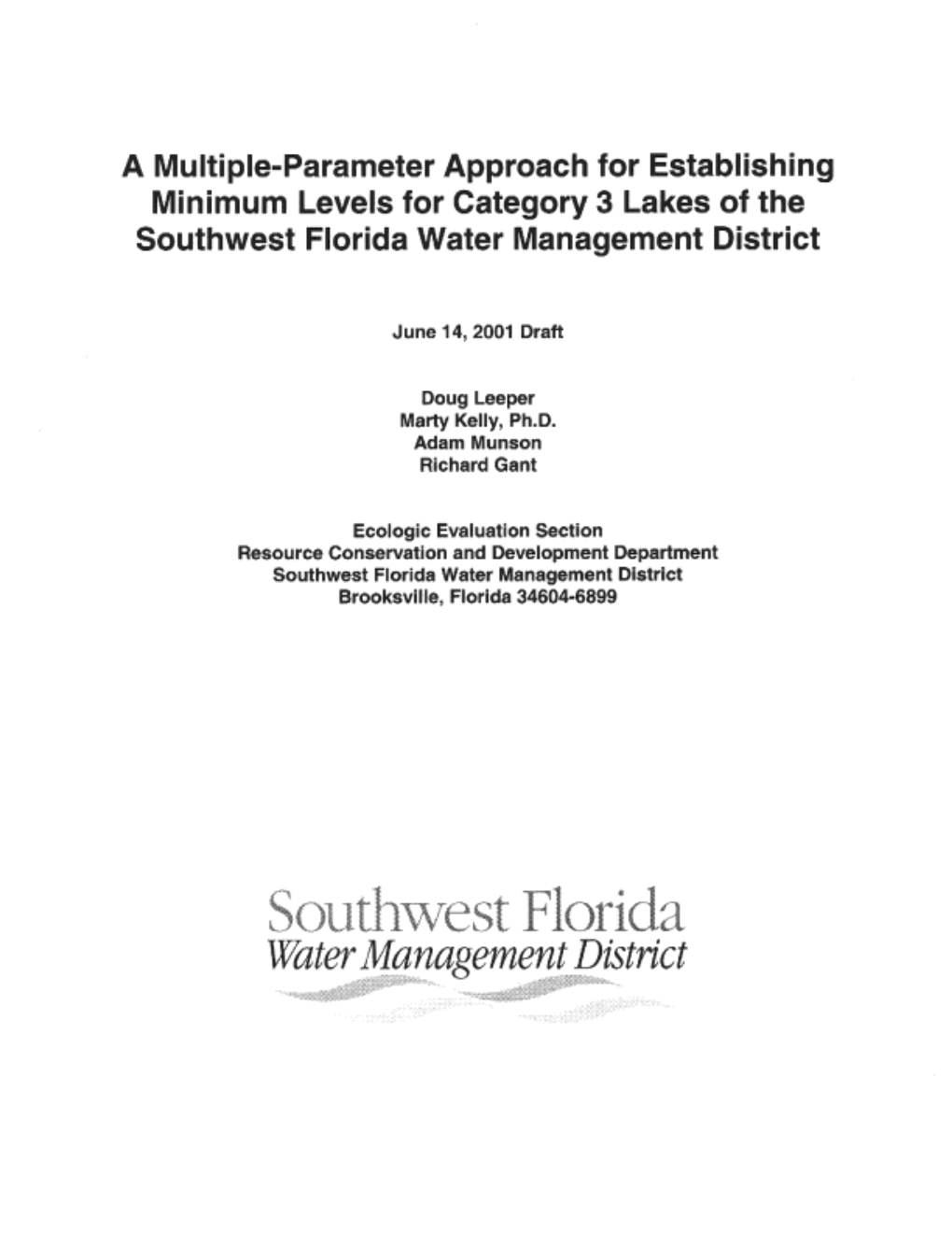 A Multiple Approach for Establishing Minimum Levels for Catagory 3