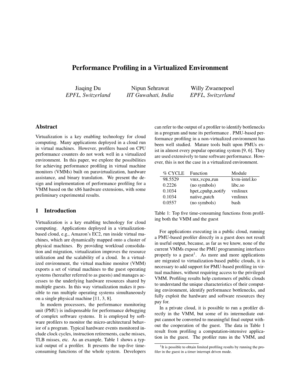 Performance Profiling in a Virtualized Environment