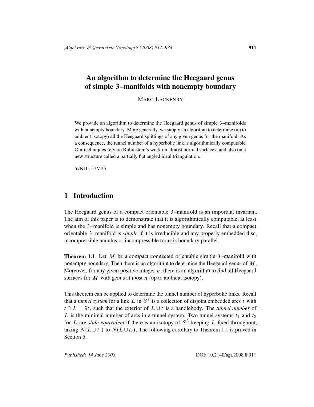 An Algorithm to Determine the Heegaard Genusof Simple 3