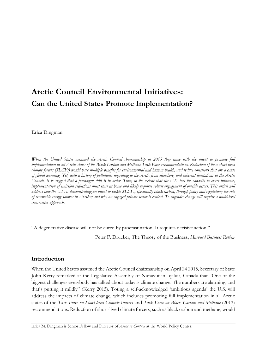 Arctic Council Environmental Initiatives: Can the United States Promote Implementation?