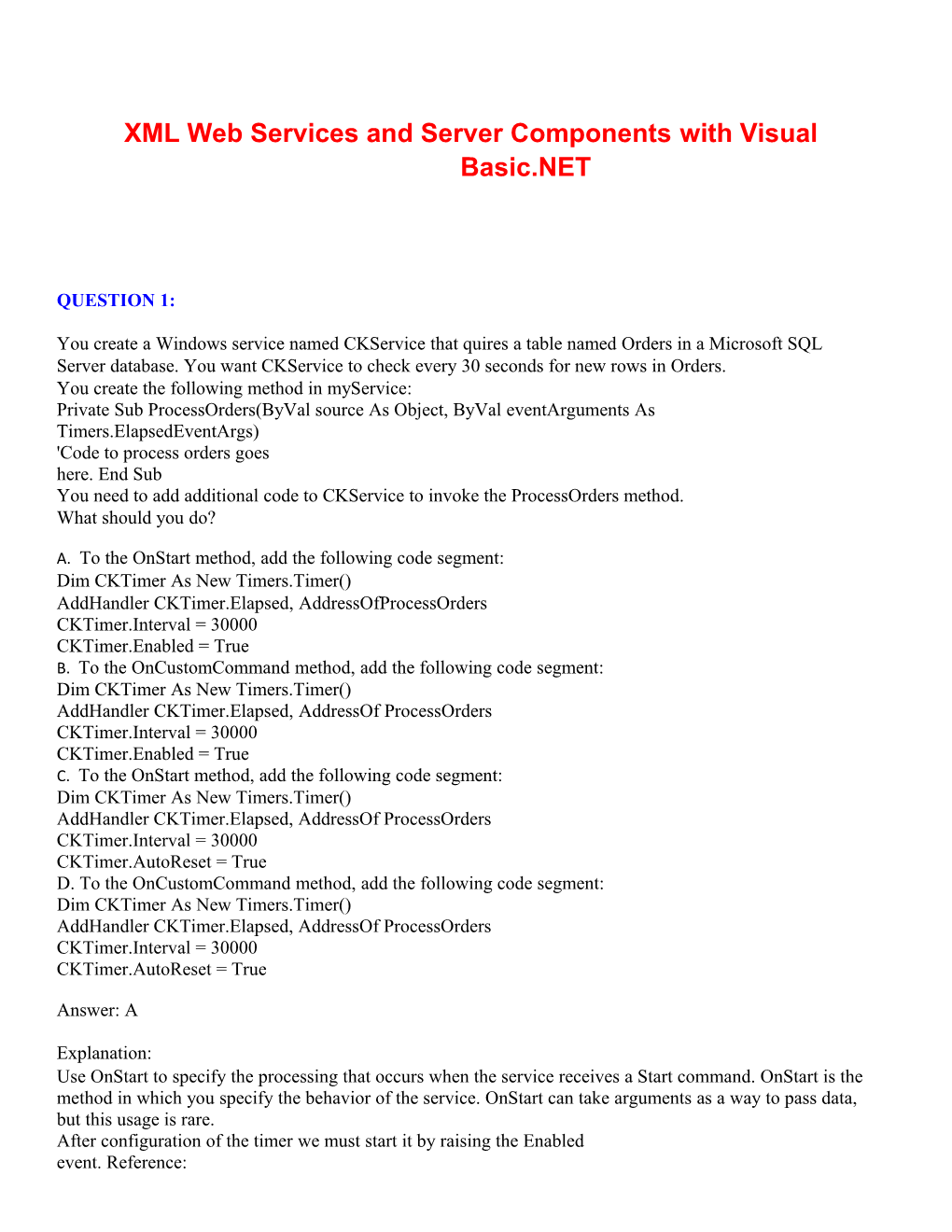 XML Web Services and Server Components with Visual Basic.NET