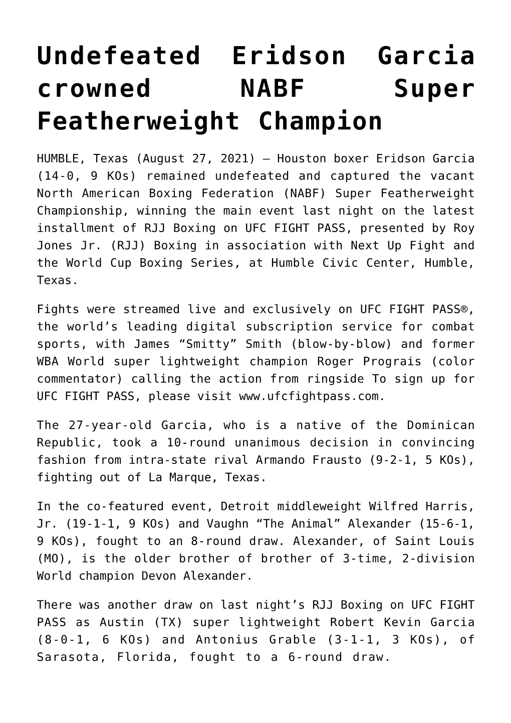 Undefeated Eridson Garcia Crowned NABF Super Featherweight Champion