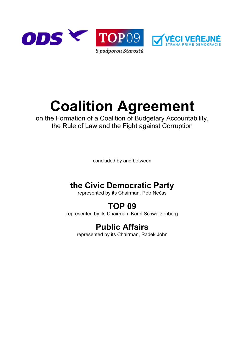 Coalition Agreement on the Formation of a Coalition of Budgetary Accountability, the Rule of Law and the Fight Against Corruption